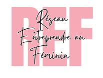 REF Réseau Entreprendre au Féminin